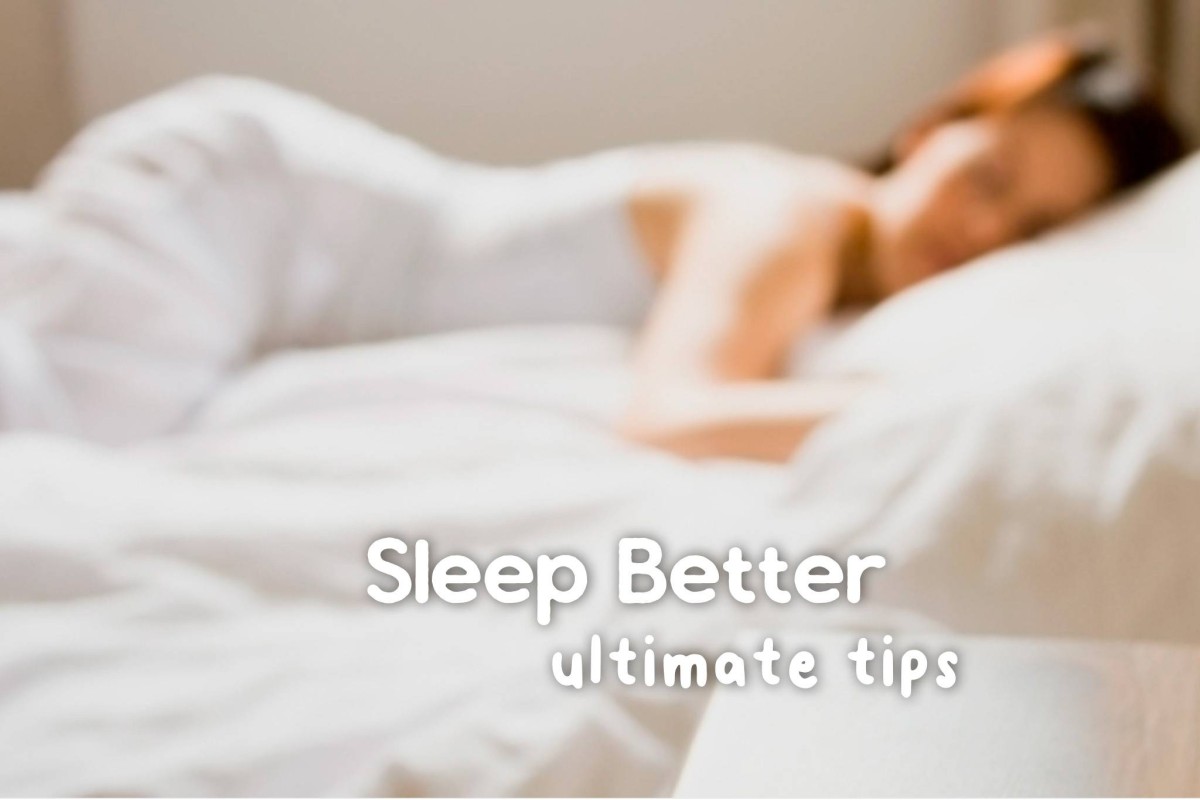 Making your Sleep Better: Tips to More Restful and Enjoyable Sleep