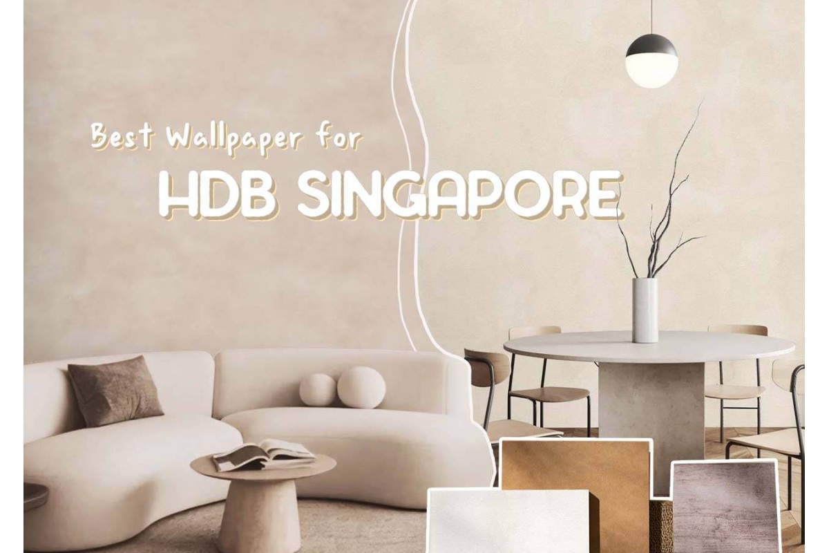 How To Choose The Right Wallpaper For HDB Singapore